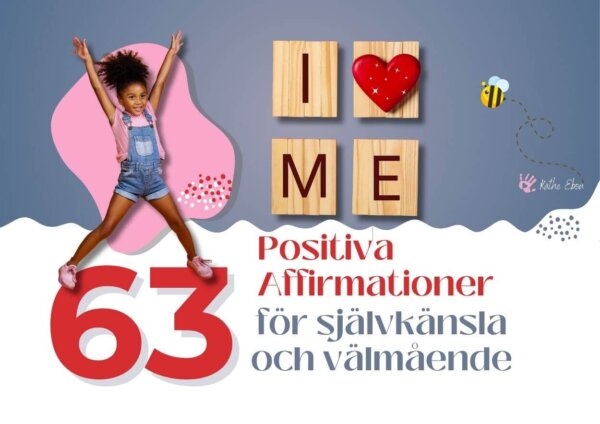 63 affirmationer för en stark självkänsla